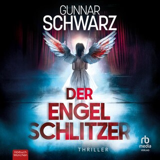 Der Engelschlitzer als Hörbuch