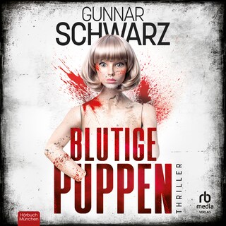 Blutige Puppen als Hörbuch