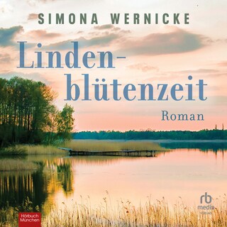 Lindenblütenzeit als Hörbuch