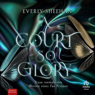 A Court so Glory als Hörbuch