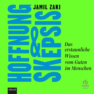 Hoffnung und Skepsis als Hörbuch
