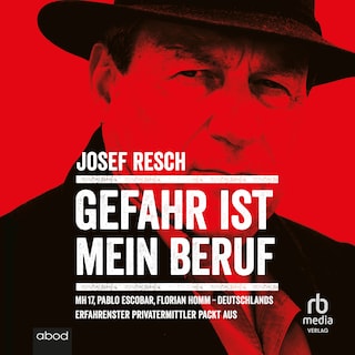 Gefahr ist mein Beruf als Hörbuch