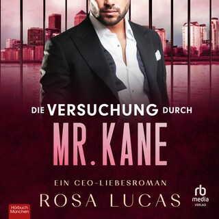 Die Versuchung durch Mr. Kane als Hörbuch