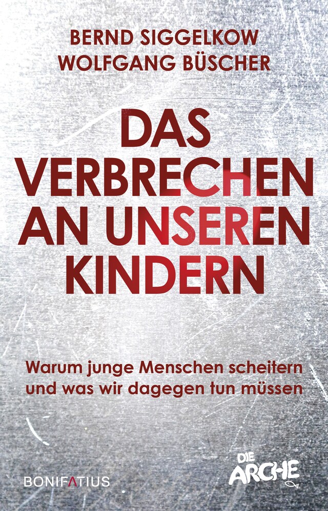 Boekomslag van Das Verbrechen an unseren Kindern