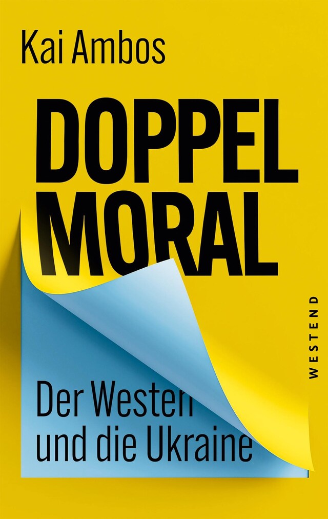 Couverture de livre pour Doppelmoral - Der Westen und die Ukraine