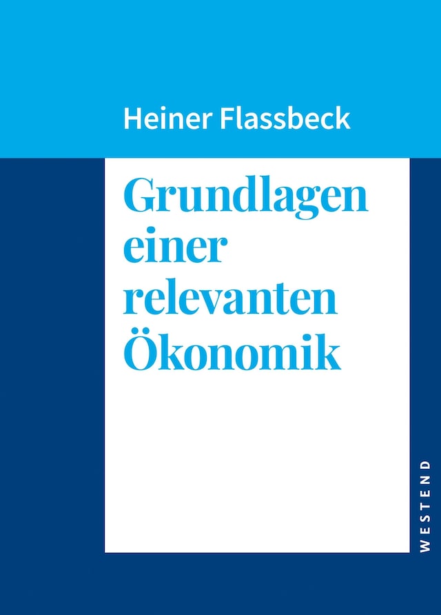 Buchcover für Grundlagen einer relevanten Ökonomik