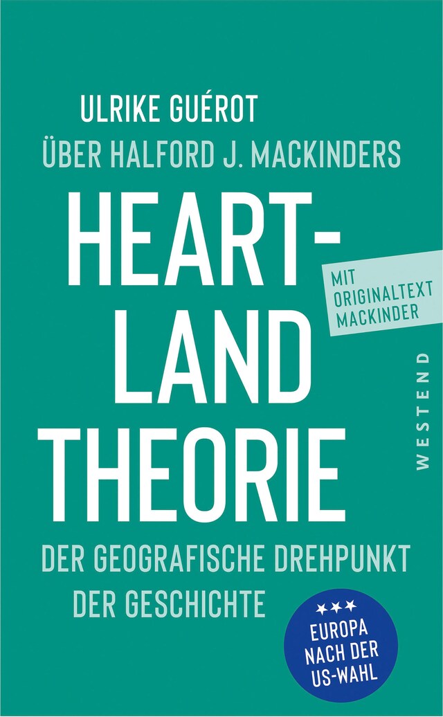 Book cover for Ulrike Guérot über Halford J. Mackinders Heartland-Theorie