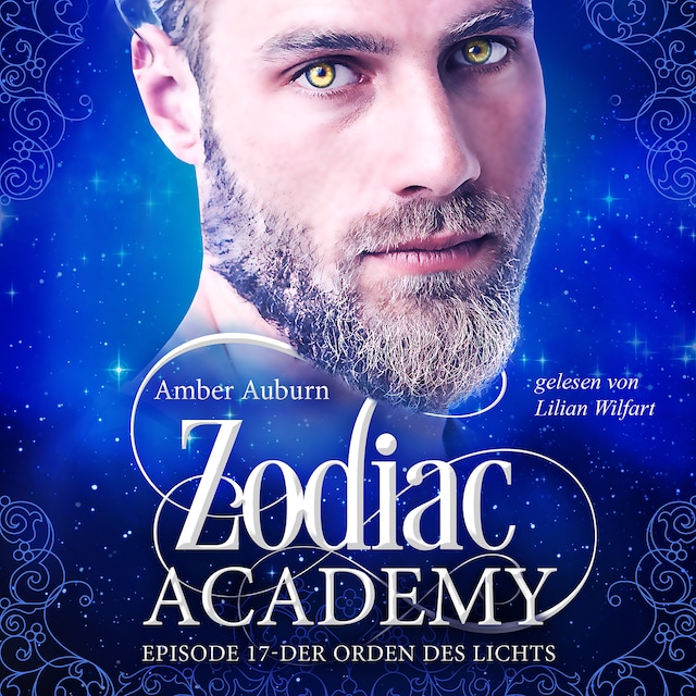 Bokomslag for Zodiac Academy, Episode 17 - Der Orden des Lichts