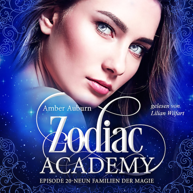 Book cover for Zodiac Academy, Episode 20 - Neun Familien der Magie