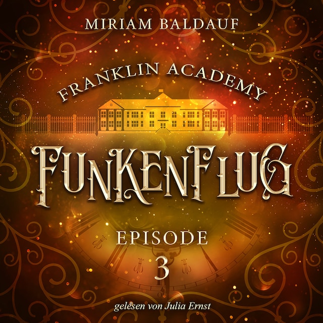 Franklin Academy, Episode 3 - Funkenflug