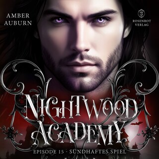Nightwood Academy, Episode 15 - Sündhaftes Spiel als Hörbuch