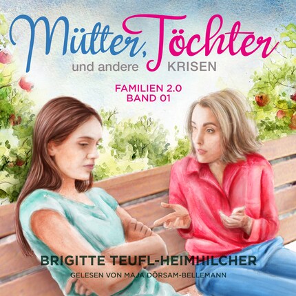 Mütter, Töchter und andere Krisen bookCoverFor