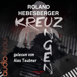 Kreuzungen als Hörbuch
