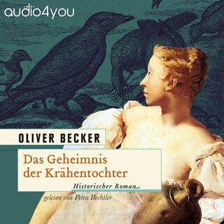 Das Geheimnis der Krähentochter als Hörbuch