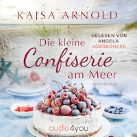 Die kleine Confiserie am Meer
