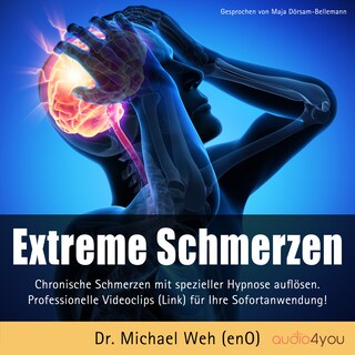Extreme Schmerzen als Hörbuch