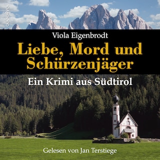 Liebe, Mord und Schürzenjäger als Hörbuch