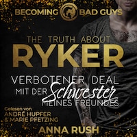 The Truth about Ryker