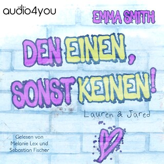 Den Einen, sonst keinen! als Hörbuch