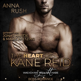 The Heart of Kane Reid als Hörbuch