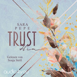 TRUST Him als Hörbuch