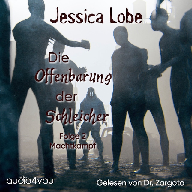 Book cover for Die Offenbarung der Schleicher – Folge 2