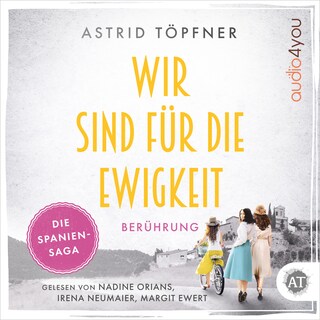 Wir sind für die Ewigkeit - Berührung als Hörbuch