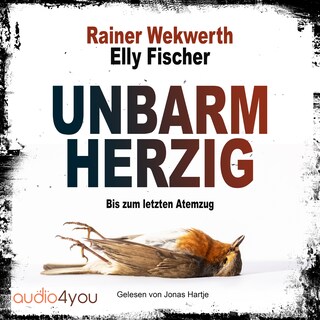 Unbarmherzig als Hörbuch