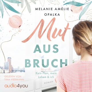 Mutausbruch als Hörbuch
