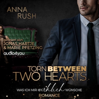 Torn between two Hearts als Hörbuch