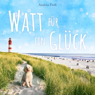 Watt für ein Glück als Hörbuch