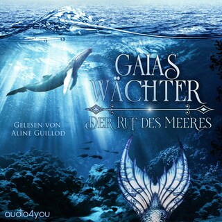 GAIAS WÄCHTER als Hörbuch