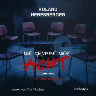 Die Gruppe der Acht als Hörbuch
