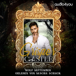 Grisper Castle als Hörbuch