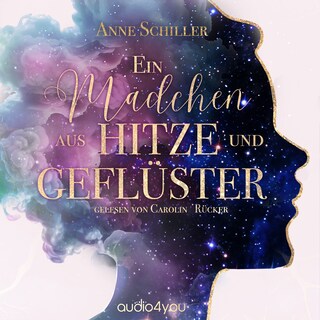 Ein Mädchen aus Hitze und Geflüster als Hörbuch