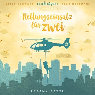 Rettungseinsatz für zwei als Hörbuch