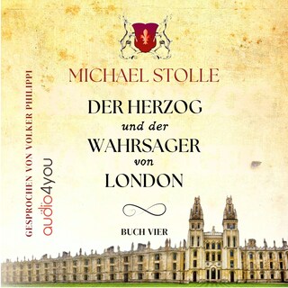 Der Herzog und der Wahrsager von London als Hörbuch