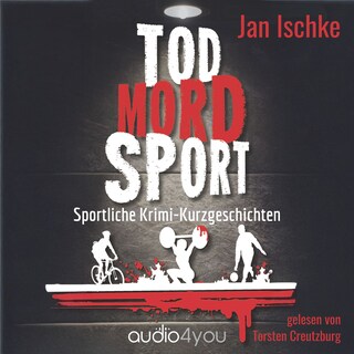 Tod Mord Sport als Hörbuch