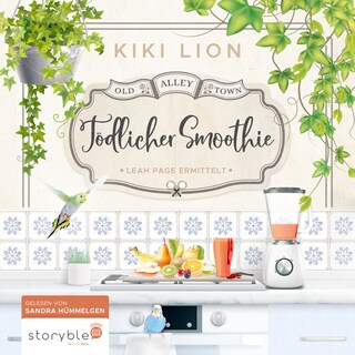 Tödlicher Smoothie als Hörbuch