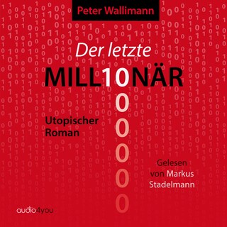 Der letzte Millionär als Hörbuch