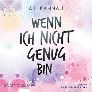 Wenn ich nicht genug bin als Hörbuch