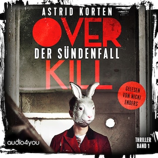 Overkill - Band 1 als Hörbuch