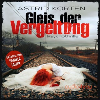 Gleis der Vergeltung als Hörbuch