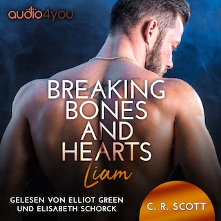 Breaking Bones and Hearts als Hörbuch