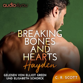 Breaking Bones and Hearts als Hörbuch