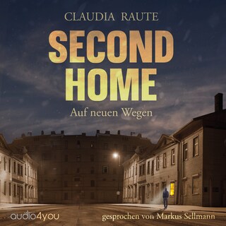 Second Home als Hörbuch