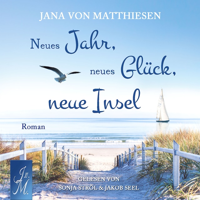 Couverture de livre pour Neues Jahr, neues Glück, neue Insel