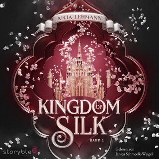 Kingdom of Silk als Hörbuch