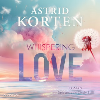 Whispering Love als Hörbuch