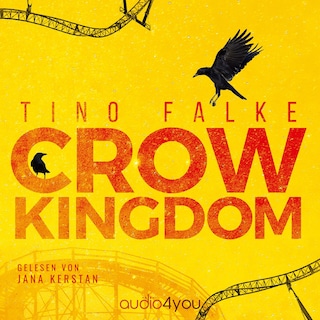 Crow Kingdom als Hörbuch